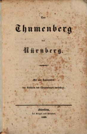 Der Thumenberg bei Nürnberg : Mit 2 Kupfertafeln