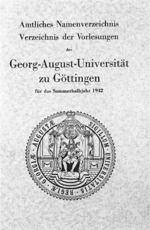 SS 1942: Amtliches Namenverzeichnis, Verzeichnis der Vorlesungen