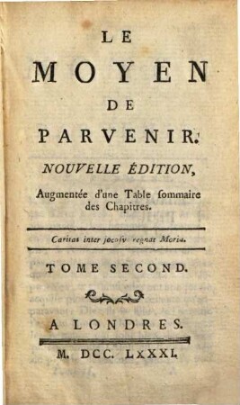 Le Moyen De Parvenir, 2