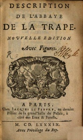 Description de l'abbaye de la Trappe
