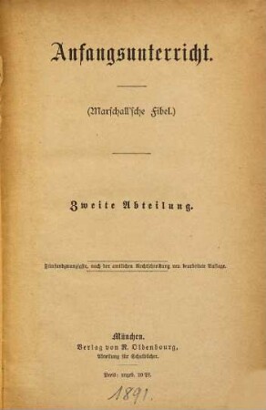 Anfangsunterricht nach der Normalwörter-Methode : Marschallsche Fibel, 2