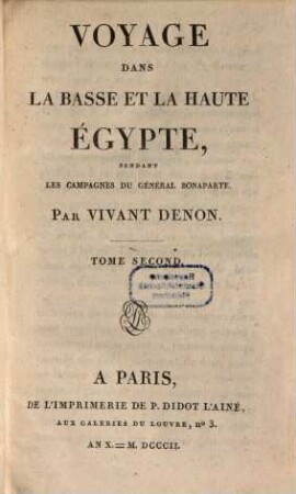 Voyage dans la basse et la haute Egypte, pendant les campagnes du Général Bonaparte. 2