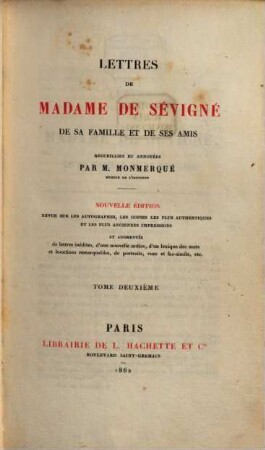 Lettres de Madame de Sévigné, de sa famille et de ses amis, 2