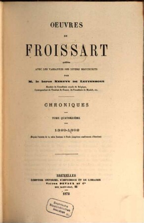 Oeuvres de Froissart, [1,]14. Chroniques : 1389 - 1392