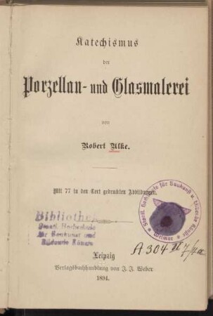 Katechismus der Porzellan- und Glasmalerei