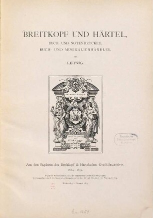 Breitkopf und Härtel, Buch- und Notendrucker, Buch- und Musikalienhändler in Leipzig