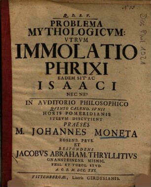 Problema Mythologicvm: Vtrvm Immolatio Phrixi Eadem Sit Ac Isaaci Nec Ne?