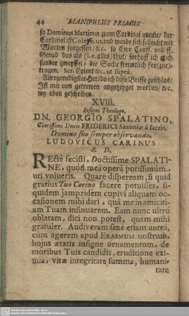 XVIII. Insigni Theologo, Dn. Georgio Spalatino, … Ludovicus Carinus : [Raptim. Ao. M.D.XX.]