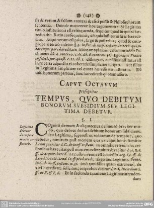 Caput Octavum prosequitur Tempus, Quo Debitum Bonorum Subsidium Seu Legitima Debetur