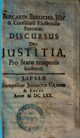 Discursus de justitia : pro statu temporis hodierni
