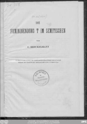 Die Femininendung t im Semitischen : gelesen in der Sitzung der Orientalisch-Sprachwissenschaftlichen Sektion der Schlesischen Gesellschaft vom 26. Februar 1903