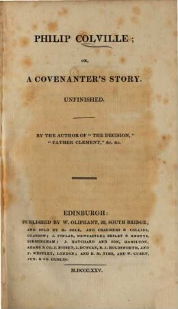 Philip Colville : or, a Covenanter's Story Unfinished
