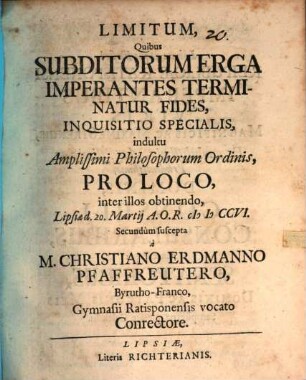 Limitum, Quibus Subditorum Erga Imperantes Terminatur Fides, Inquisitio Specialis