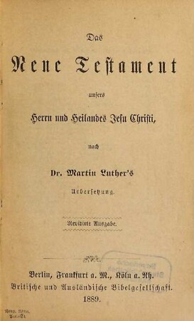 Das Neue Testament unsers Herrn und Heilandes Jesu Christi
