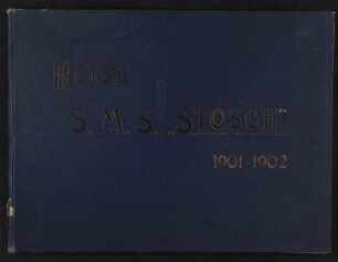 Reise S.M.S. "Stosch" 1901-1902