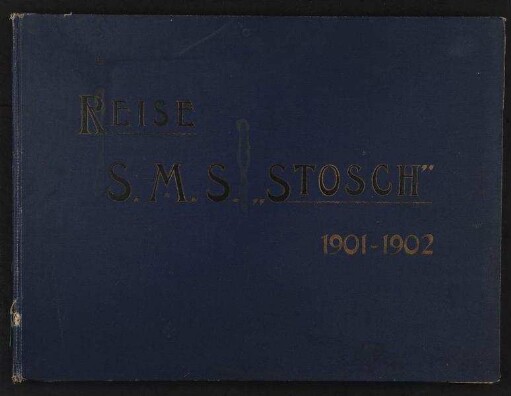Reise S.M.S. "Stosch" 1901-1902