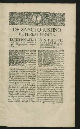De Sancto Justino Veterum Elogia. Ex S. Photii Tractatu Qui Mypiobiblios Sive Bibliotheca inscribitur.