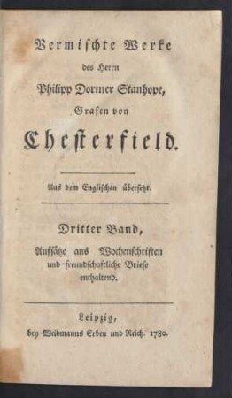 Bd. 3: Aufsätze aus Wochenschriften und freundschaftliche Briefe enthaltend