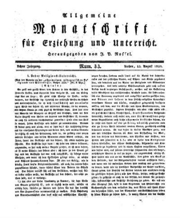 Ueber Religions-Unterricht : (Aus der Vorrede zu der "allgemeinen, pädagogischen Religions- und Sittenlehre. Aachen 1831.") ; (Schluss)