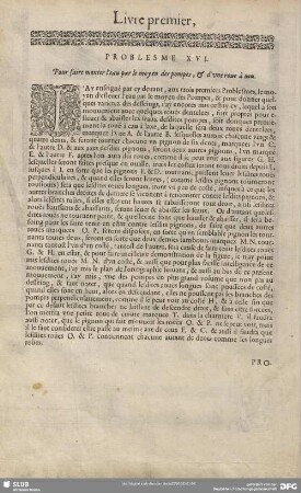 PROBLESME XVI. Pour faire monter l'eau par le moyen des pompes, & d'une roue à eau.