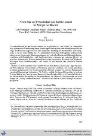 Netzwerke der Freundschaft und Gelehrsamkeit im Spiegel der Bücher. Die Freiburger Theologen Johann Leonhard Hug (1765-1846) und Franz Karl Grieshaber (1798-1866) und ihre Sammlungen.
