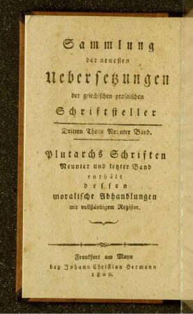 Bd. 9: Plutarchs moralische Abhandlungen. Neunter und letzter Band