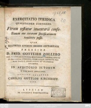 Exercitatio Ivridica Qvaestionem Continens: Vtrum testator inuentarii confectionem aut iuratam specificationem remittere possit