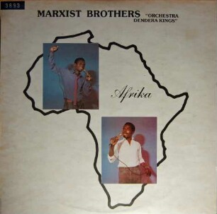 Marxist Brothers "Orchestra Dendera Kings" "Afrika"