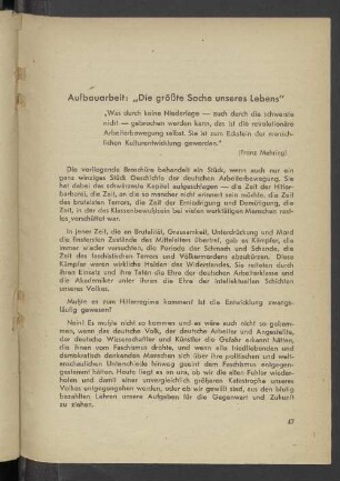 Aufbauarbeit: "Die größte Sache unseres Lebens"