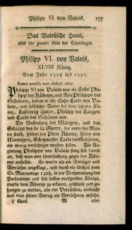 Philipp VI. von Valois, XLVIII König. Vom Jahr 1328 bis 1350