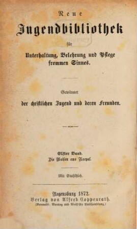 Neue Jugendbibliothek für Unterhaltung, Belehrung und Pflege frommen Sinnes, 11