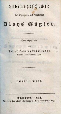 Lebensgeschichte des Chorherrn und Professors Aloys Gügler, 2