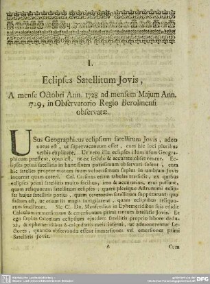 I. Eclipses Satellitum Jovis, A mense Octobri Ann. 1728 ad mensum Majum Ann. 1729, In Observatorio Regio Berolinensi observatae