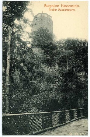 Hassenstein. Ruine, Großer Aussichtsturm