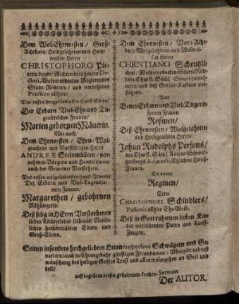 Dem Wol-Ehrnvesten/ Großachtbarn/ [...] Christophoro Pietern [...] Tugendreichen Frauen Marien gebornen Mäuerin. Wie auch/ Dem Ehrnvesten [...] Andreæ Steinmüllern [...]