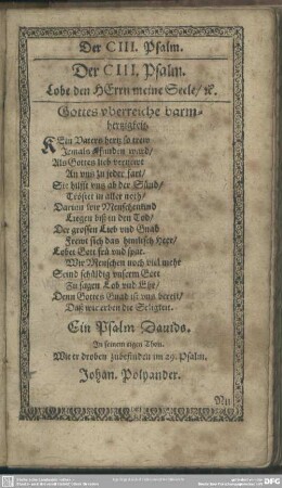 Der CIII. Psalm. Lobe den HErrn meine Seele, [et]c.