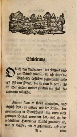 Franz Joseph Hofers der Arzneywissenschaft Doktors, Hochfürstl. Augsburgl. Landschaftsphysikus in Dillingen Abhandlung vom Kaffee : worinnen von dessen Ursprung, Geschichte, Zubereitung, Verfälschung, Gebrauch, Mißbrauch Nutzen und Schaden gehandelt wird