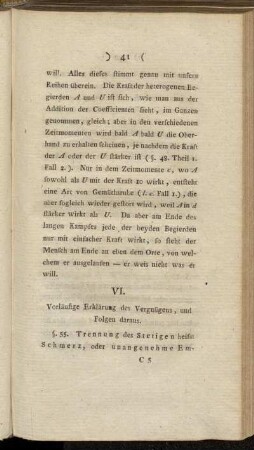 VI. Vorläufige Erklärung des Vergnügens, und Folgen daraus.
