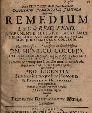 Disputatio Inauguralis Juridica Exhibens Remedium L. 2. C. de Resc. Vend.