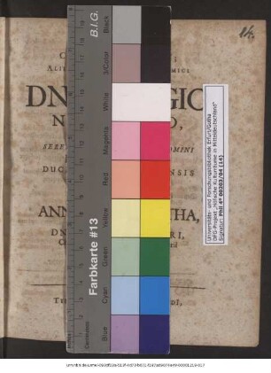 Per-Illustres Generosißimiq[ue] Comites Ac Domini; Alii Patroni, Fautores Et Amici ... Dn. Georgio Neumarco, Poetae Coronato Caesareo ... Dn. Wilhelmi Ducis Saxo-Vinariensis Registratori & Bibliothecario Nuptias Cum Lectissima Virgine Anna Margaretha ... Iusti Werneri, Civis & Mercatoris Vinariensis primarii Filia gratulantur gratiose atque benevole