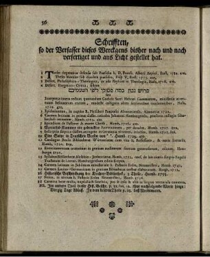 Schrifften, so der Verfasser dieses Werckgens bisher ...
