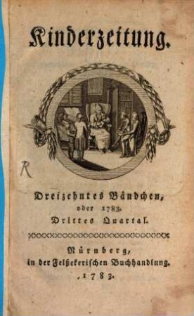 Kinderzeitung. 13. 1783