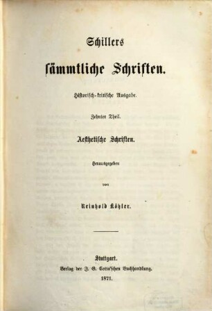 Schillers sämmtliche Schriften : historisch-kritische Ausgabe. 10, Aesthetische Schriften