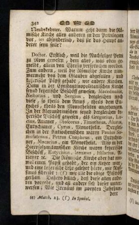 342-345, Neubekehrter. Warum geht dann die Roemische ...