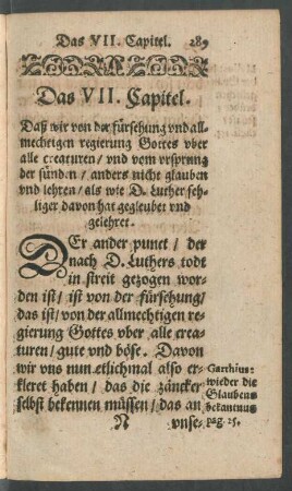 Das VII. Capitel. Daß wir von der fürsehung und allmechtigen regierung Gottes ...