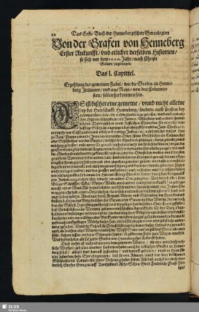 Das Erste Buch der Hennebergischen Genealogie Von der Grafen von Henneberg Erster Ankunfft, und etlicher derselben Historien, so sich vor dem 1000. Jahr, nach Christi Geburt, zugetragen