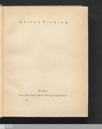 Bd. 3. Aus dem Jahrhundert der Reformation, Teil 1: Bilder aus der deutschen Vergangenheit