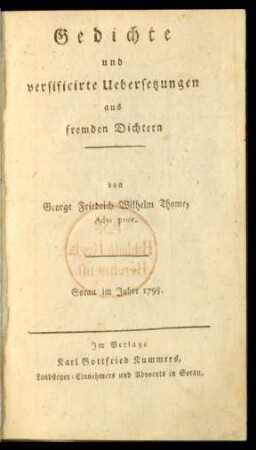 Gedichte und versificirte Uebersetzungen aus fremden Dichtern