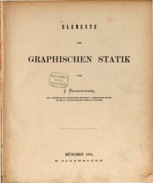 Elemente der graphischen Statik, 1. [Text]