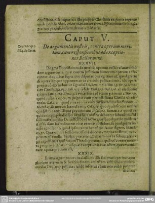 Caput V. De argumentis nostris, contra operum meritum, cum responsionibus ad exceptiones Bellarmini
